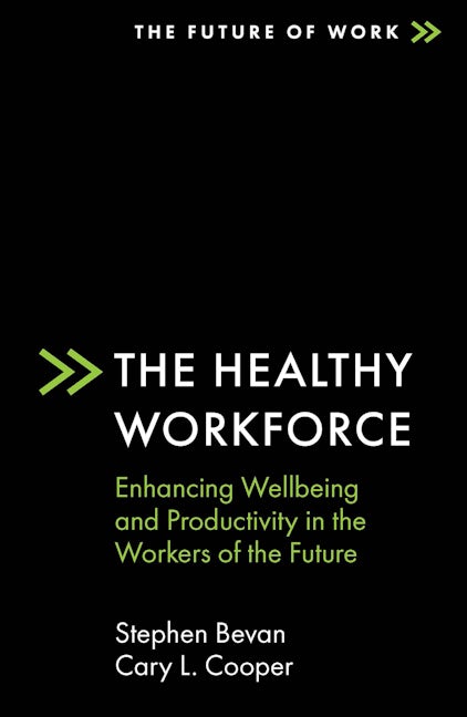 Book cover image for The Healthy Workforce ISBN: 9781838675028